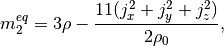 $$
  m_2^{eq} = 3\rho - \frac{11( j_x^2+j_y^2+j_z^2)}{2\rho_0}, \\
$$