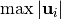 \max{|\mathbf{u}_i|}