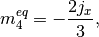 $$
  m_4^{eq} = -\frac{2 j_x}{3}, \\
$$