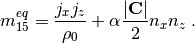 $$
  m_{15}^{eq} = \frac{j_x j_z}{\rho_0} + \alpha \frac{|\textbf{C}|}{2} n_x n_z\;.
$$